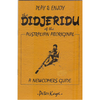 HOW TO PLAY THE DIDGERIDOO (DIDJERIDU) BOOKLET