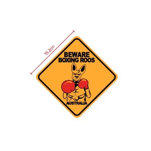 Beware Boxing Roos Roadsign - Small