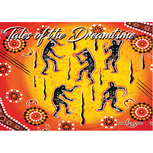 TALES OF THE DREAMTIME 2022 CALENDAR
