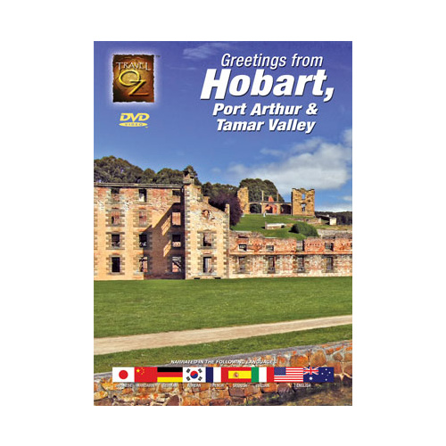 HOBART, PORT ARTHUR & TAMAR VALLEY DVD