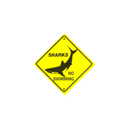 'Sharks No Swimming'  Plastic Road Sign Small